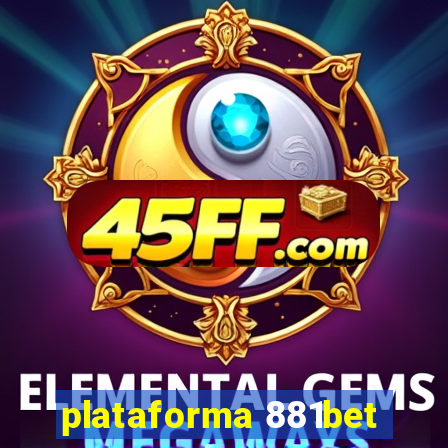 plataforma 881bet